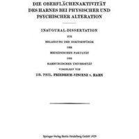 Die Oberfl?chenaktivit?t des Harnes bei Physischer und Psychischer Alteration [Paperback]