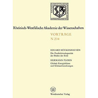 Die Produktionskapazit?t der B?den der Erde. Globale Energiebilanz und Klimaschw [Paperback]