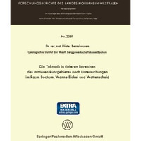 Die Tektonik in tieferen Bereichen des mittleren Ruhrgebietes nach Untersuchunge [Paperback]