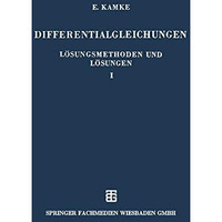 Differentialgleichungen L?sungsmethoden und L?sungen [Paperback]