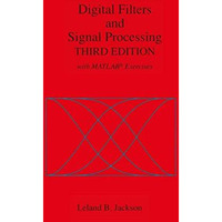 Digital Filters and Signal Processing: With MATLAB? Exercises [Hardcover]