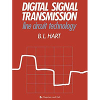 Digital Signal Transmission: Line Circuit Technology [Paperback]