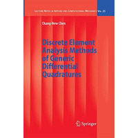 Discrete Element Analysis Methods of Generic Differential Quadratures [Paperback]