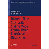 Discrete-Time Stochastic Sliding Mode Control Using Functional Observation [Paperback]