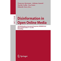 Disinformation in Open Online Media: 4th Multidisciplinary International Symposi [Paperback]