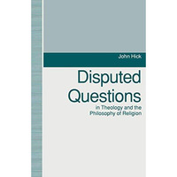 Disputed Questions in Theology and the Philosophy of Religion [Paperback]