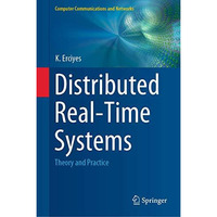 Distributed Real-Time Systems: Theory and Practice [Hardcover]