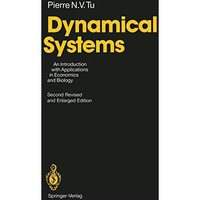 Dynamical Systems: An Introduction with Applications in Economics and Biology [Paperback]