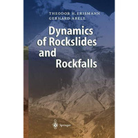 Dynamics of Rockslides and Rockfalls [Paperback]