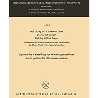 Dynamische Versteifung von Werkzeugmaschinen durch ged?mpfte Hilfsmassensysteme [Paperback]