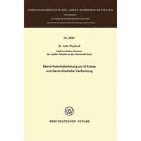 Ebene Potentialstr?mung um N Kreise und deren elastische Verformung [Paperback]