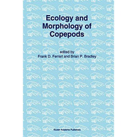 Ecology and Morphology of Copepods: Proceedings of the 5th International Confere [Hardcover]