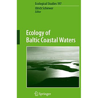 Ecology of Baltic Coastal Waters [Hardcover]