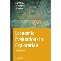 Economic Evaluations in Exploration [Paperback]