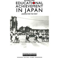 Educational Achievement in Japan [Paperback]