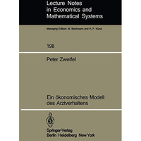 Ein ?konomisches Modell des Arztverhaltens [Paperback]