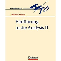 Einf?hrung in die Analysis II [Paperback]