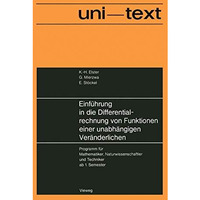 Einf?hrung in die Differentialrechnung von Funktionen einer unabh?ngigen Ver?nde [Paperback]