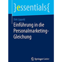 Einf?hrung in die Personalmarketing-Gleichung [Paperback]