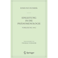 Einleitung in die Ph?nomenologie: Vorlesung 1912 [Hardcover]