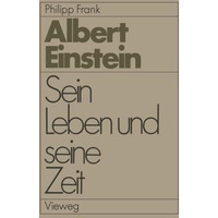 Einstein: Sein Leben und seine Zeit [Paperback]