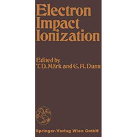 Electron Impact Ionization [Paperback]