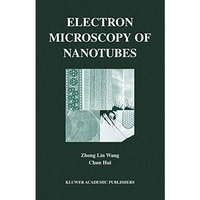 Electron Microscopy of Nanotubes [Hardcover]