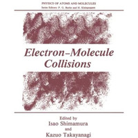 Electron-Molecule Collisions [Paperback]