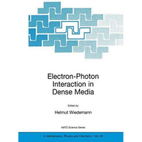 Electron-Photon Interaction in Dense Media [Hardcover]