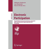 Electronic Participation: Third IFIP WG 8.5 International Conference, ePart 2011 [Paperback]