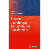 Electronic Tap-changer for Distribution Transformers [Hardcover]