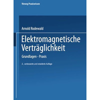 Elektromagnetische Vertr?glichkeit: Grundlagen  Praxis [Paperback]