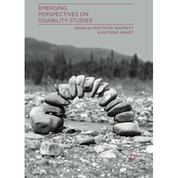 Emerging Perspectives on Disability Studies [Paperback]