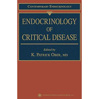 Endocrinology of Critical Disease [Paperback]