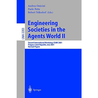 Engineering Societies in the Agents World II: Second International Workshop, ESA [Paperback]