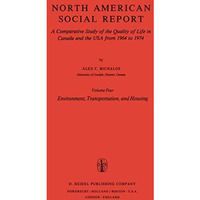 Environment, Transportation, and Housing: A Comparative Study of the Quality of  [Paperback]