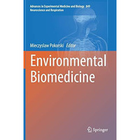 Environmental Biomedicine [Hardcover]