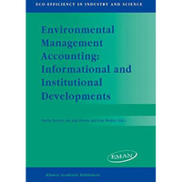 Environmental Management Accounting: Informational and Institutional Development [Hardcover]