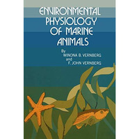 Environmental Physiology of Marine Animals [Paperback]