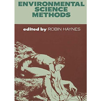 Environmental Science Methods [Paperback]