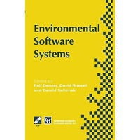 Environmental Software Systems: Proceedings of the International Symposium on En [Paperback]