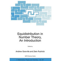 Equidistribution in Number Theory, An Introduction [Hardcover]