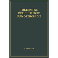 Ergebnisse der Chirurgie und Orthop?die [Paperback]