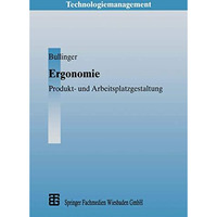 Ergonomie: Produkt- und Arbeitsplatzgestaltung [Paperback]