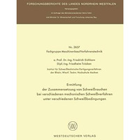 Ermittlung der Zusammensetzung von Schwei?rauchen bei verschiedenen mechanischen [Paperback]