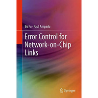 Error Control for Network-on-Chip Links [Paperback]