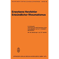 Erworbene Herzfehler Entz?ndlicher Rheumatismus [Paperback]