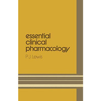 Essential Clinical Pharmacology [Paperback]