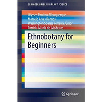 Ethnobotany for Beginners [Paperback]