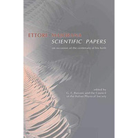 Ettore Majorana: Scientific Papers [Paperback]